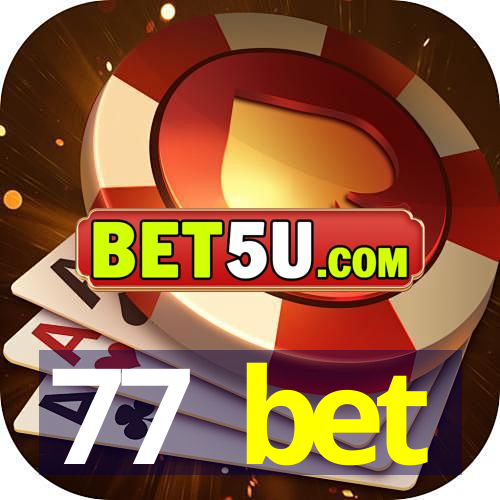 77 bet